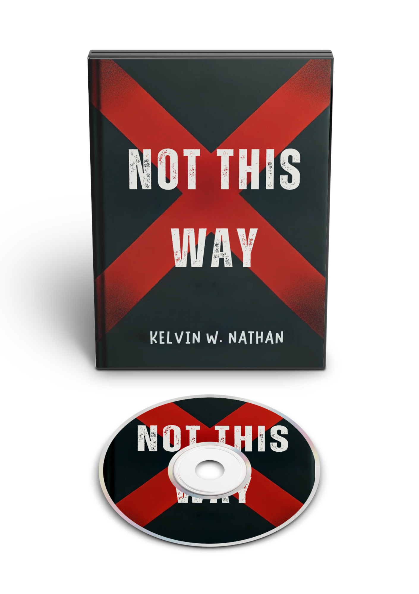 Not This Way: There's A Better Way For You (Audiobook)