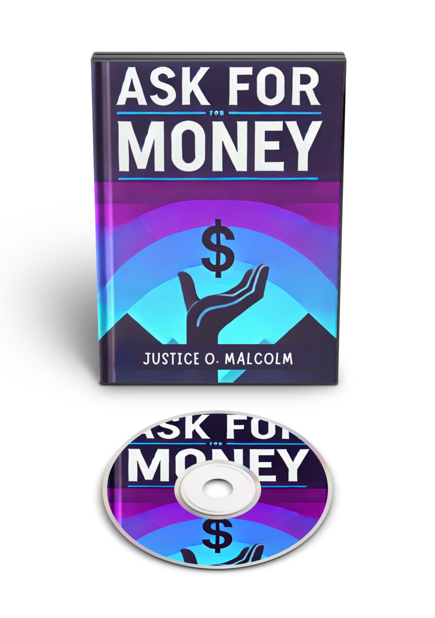 Ask for Money: Open Yourself to Receive (Audiobook)