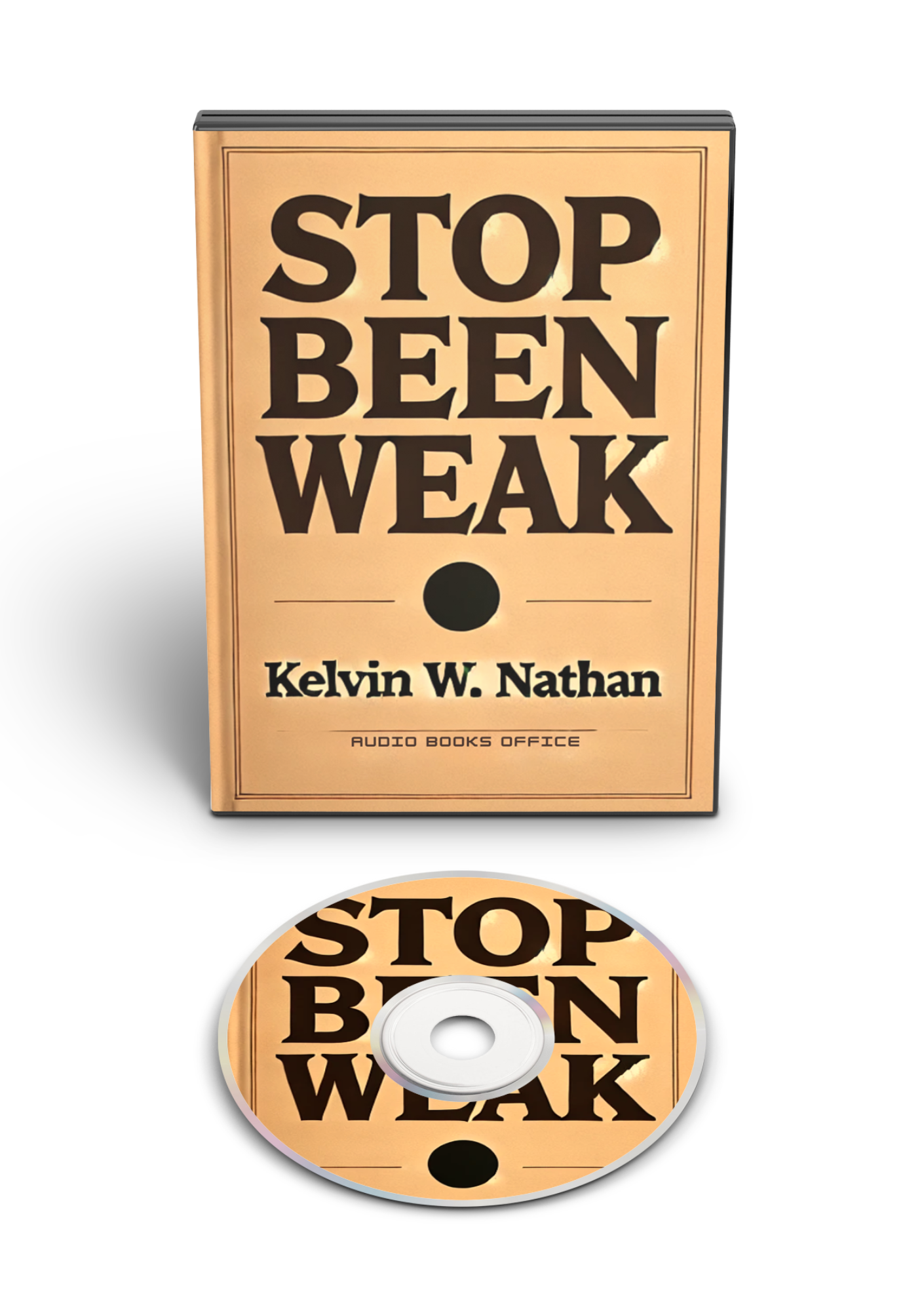 Stop Been Weak: 17 Things That Make You Mentally Unstoppable (Audiobook)