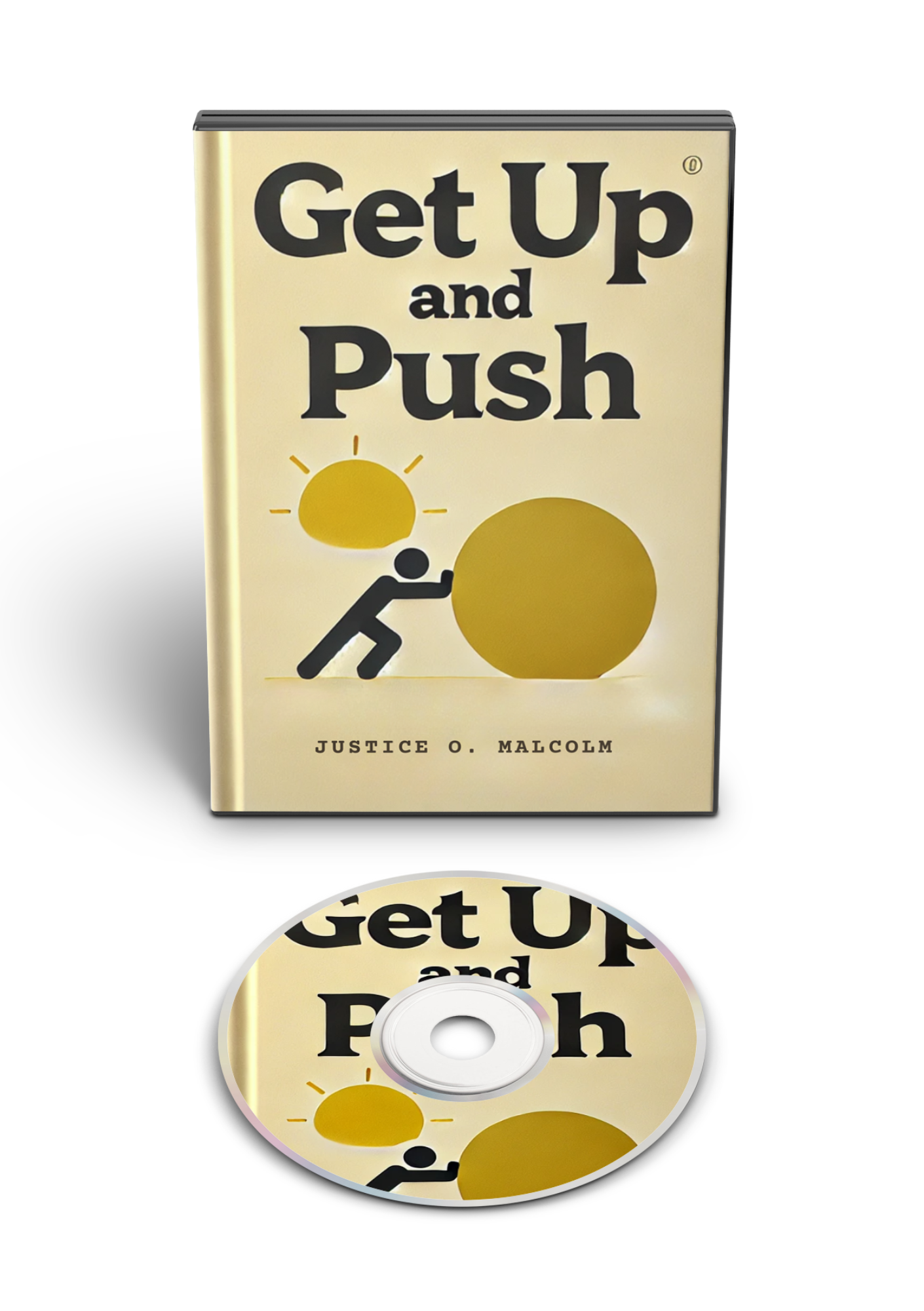 Get Up and Push: Nobody Cares, So Work Harder On Yourself (Audiobook)