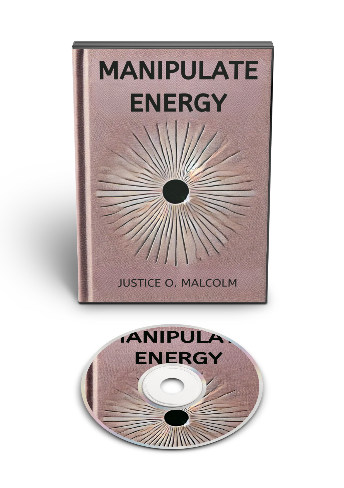 Manipulate Energy: The Moment You Know This, Change Happens (Audiobook)