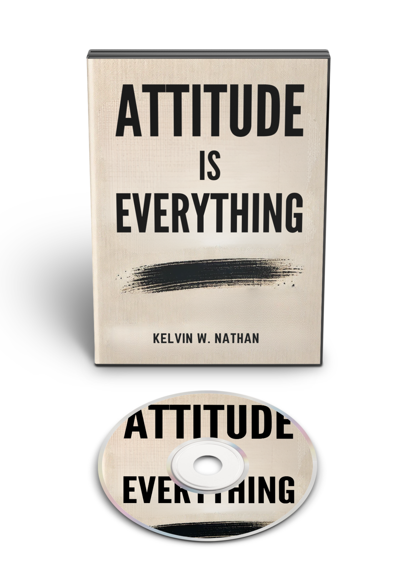 Attitude is Everything: How to Own Your Own Mind (Audiobook)