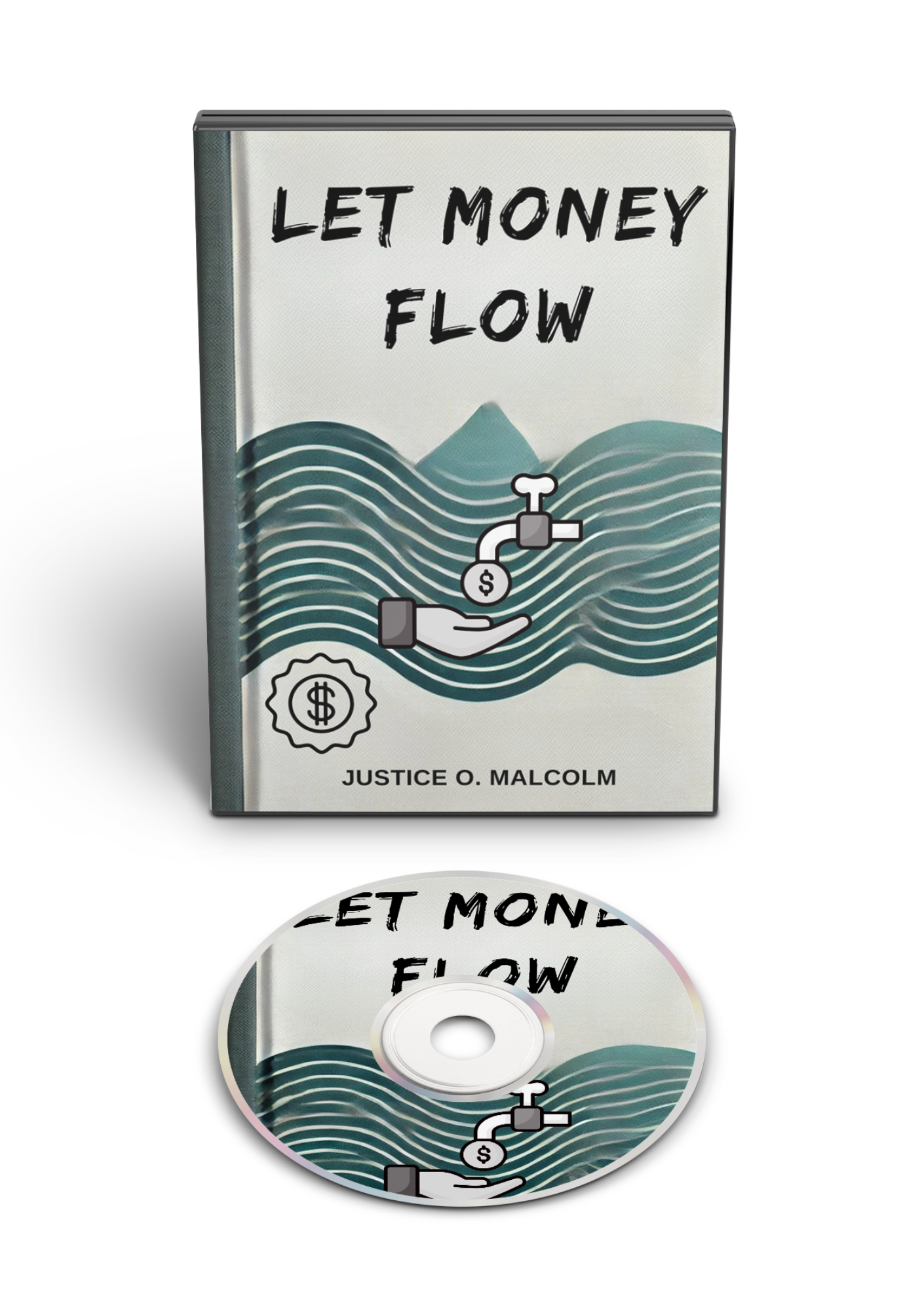 Let Money Flow: Don't Force It (Audiobook)
