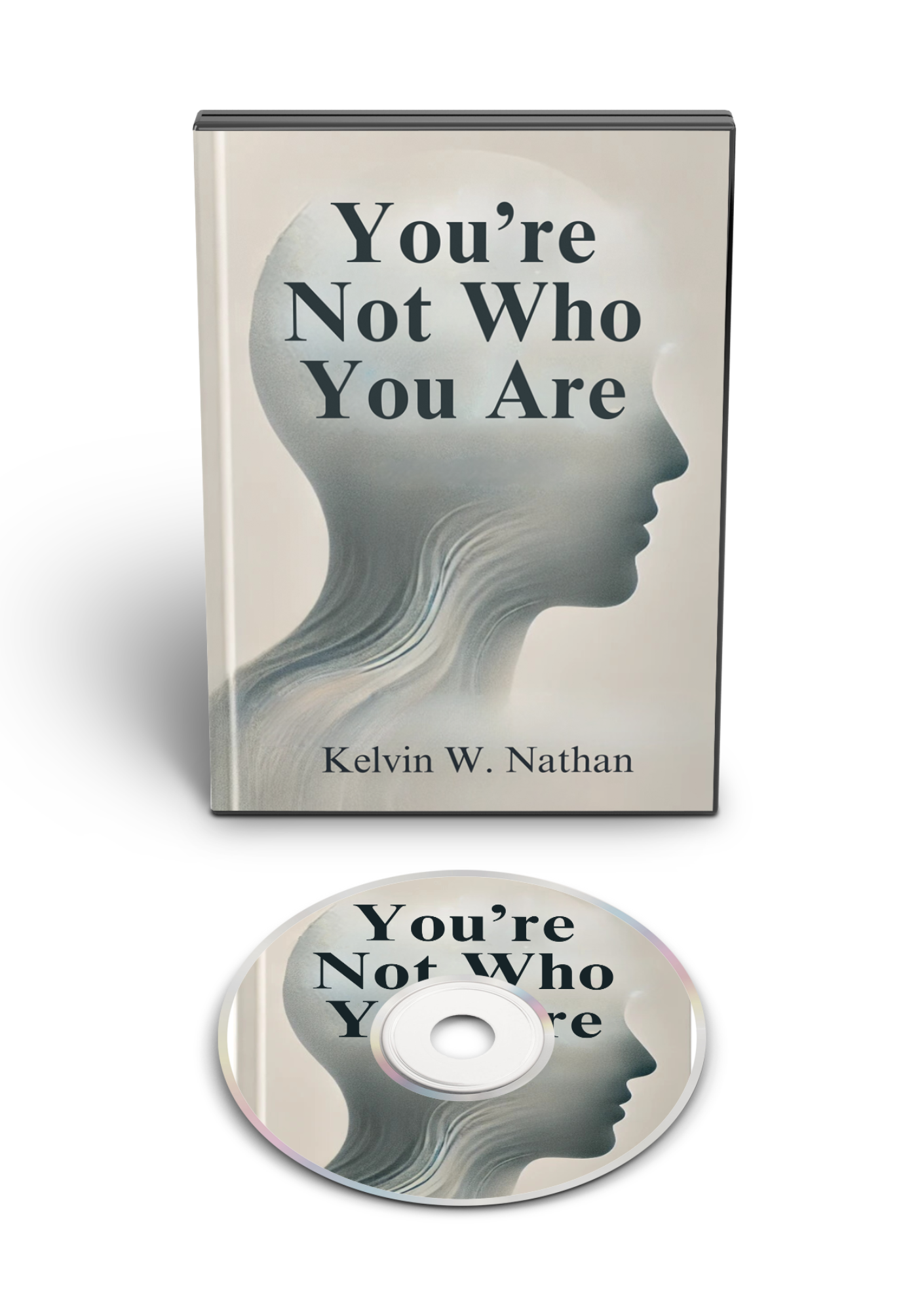 You're Not Who You Are: You're What You Think You Are (Audiobook)