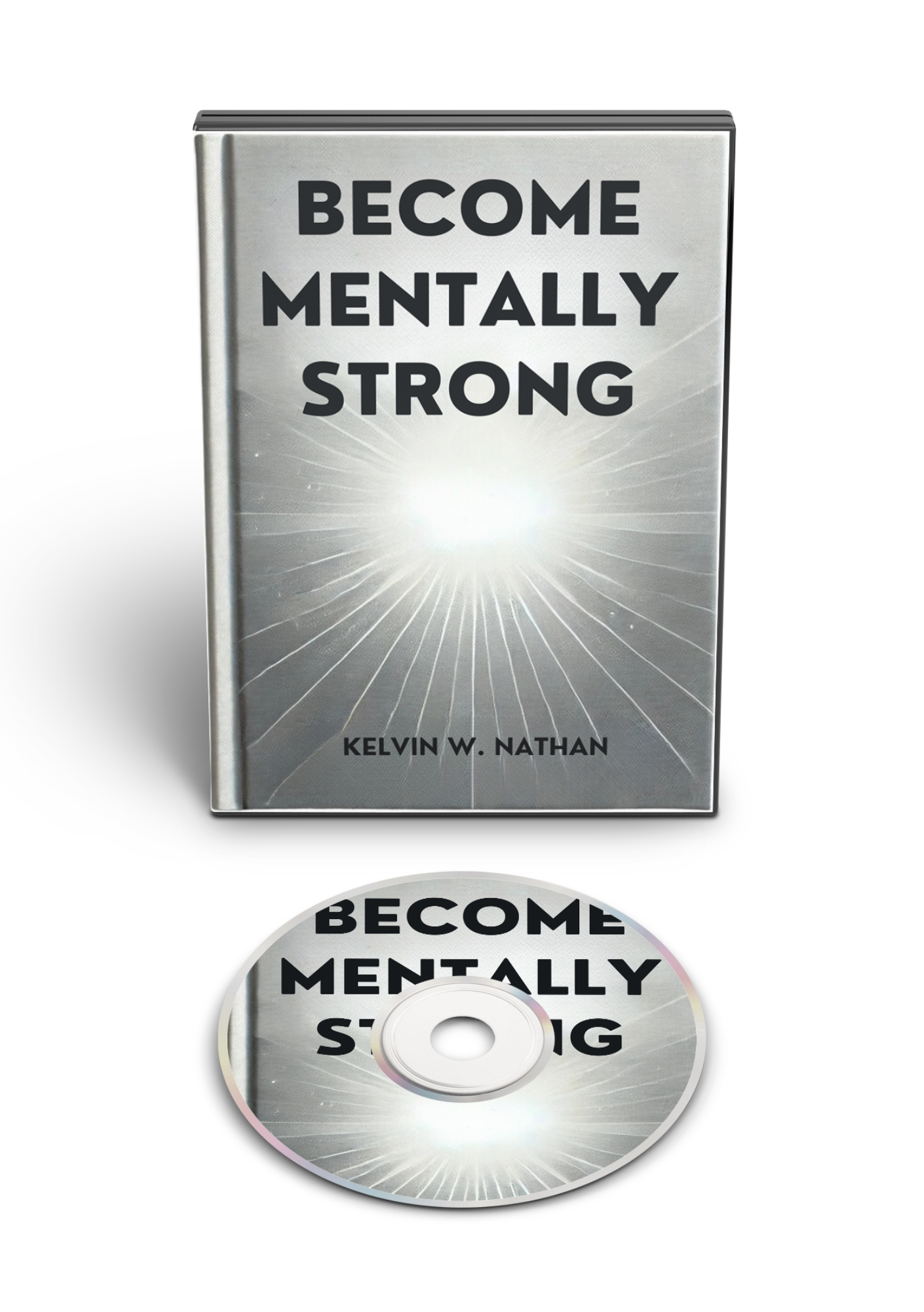 Become Mentally Strong: 17 Keys to Build Unstoppable Mental Strength (Audiobook)