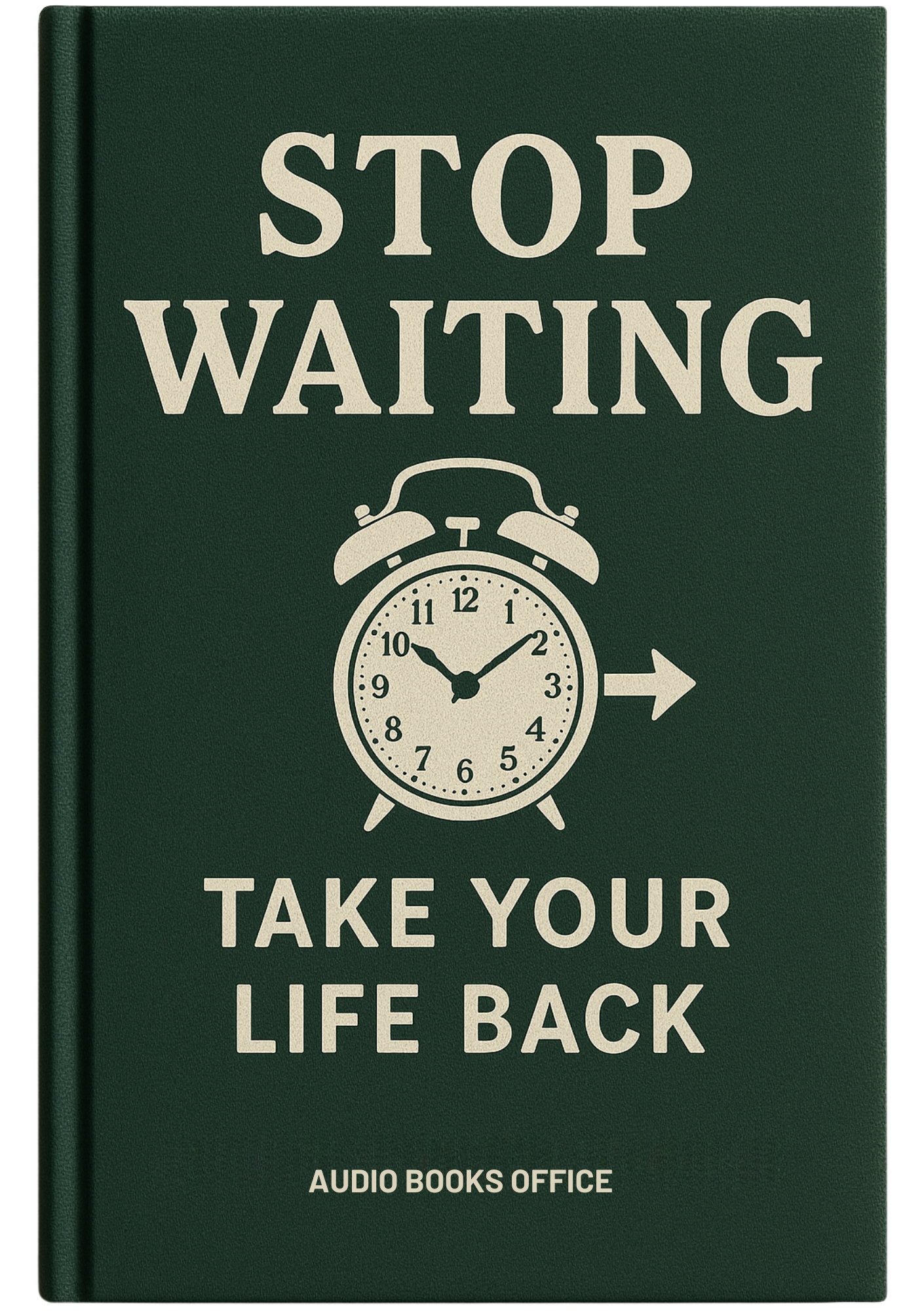 Stop Waiting for Permission to Change Your Life