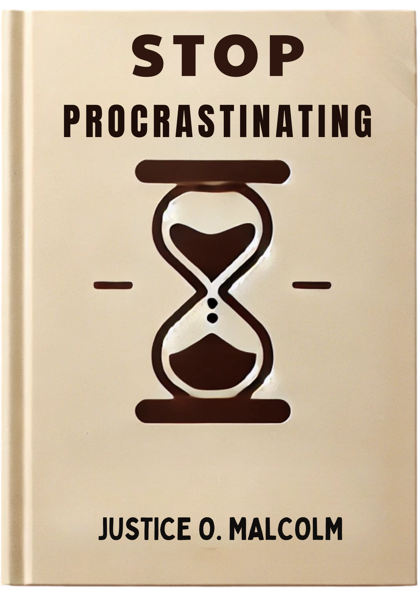 Stop Procrastinating: Learn to Start Manifesting Your Dreams in 1 Week