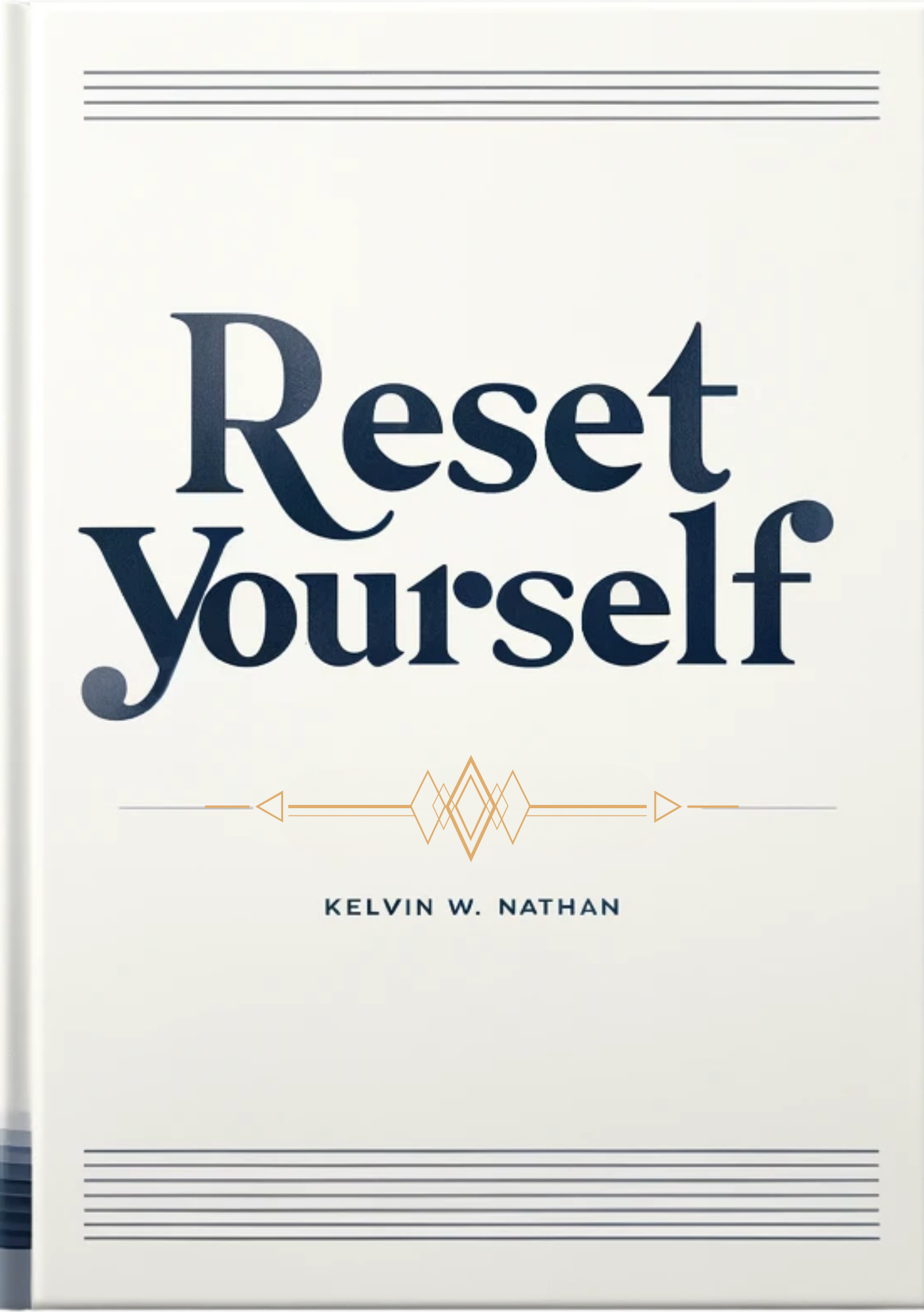 Reset Yourself: Let Your Life Transform Immediately