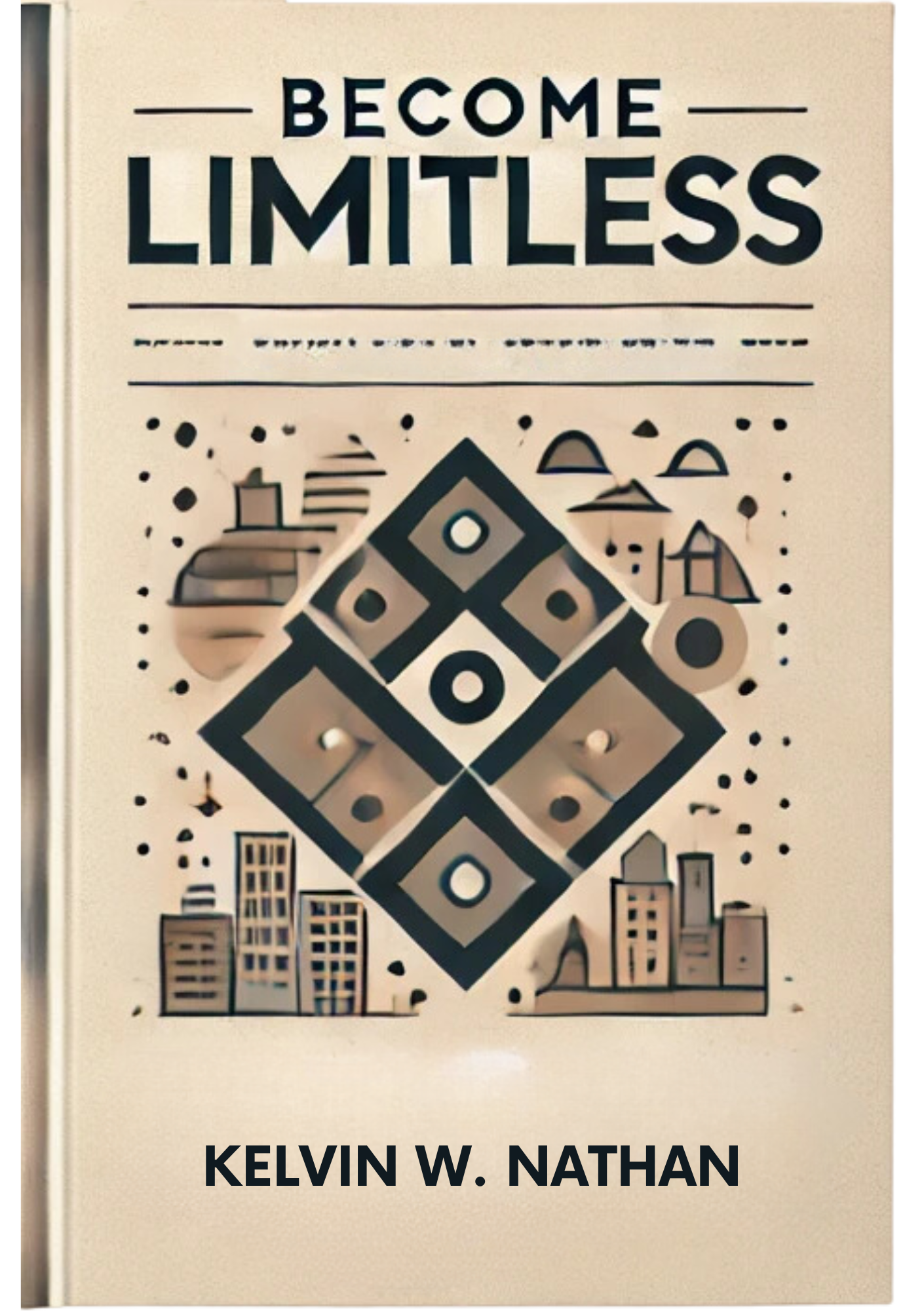 Become Limitless: How to Train Your Brain for Abundant Success