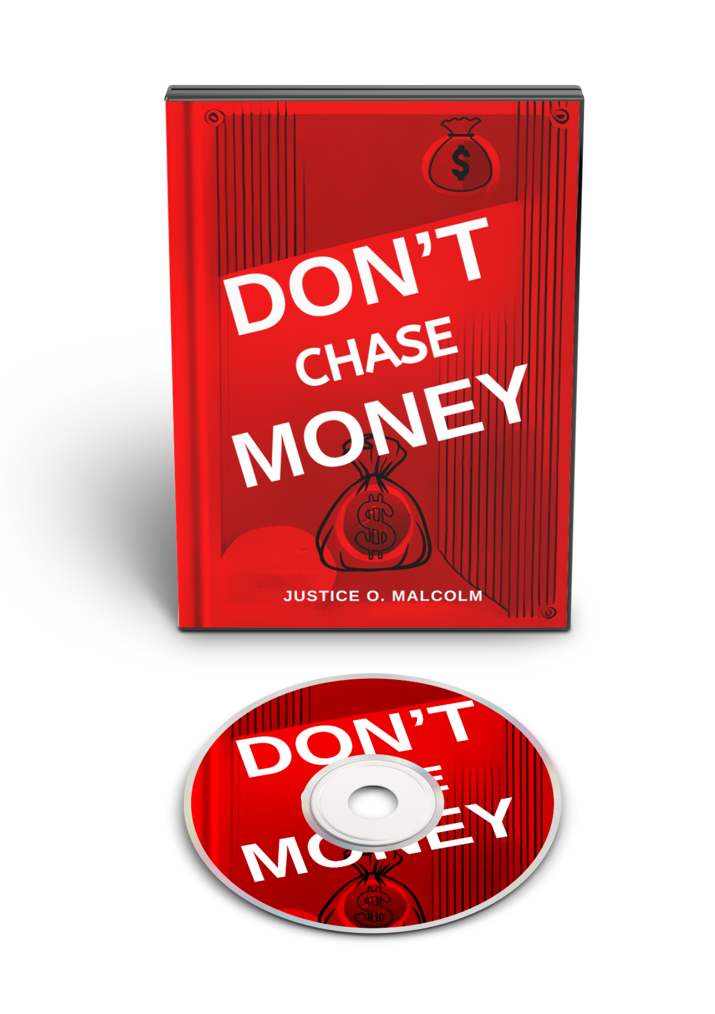 Don't Chase Money: Let Money Chase You Willingly (Audiobook)