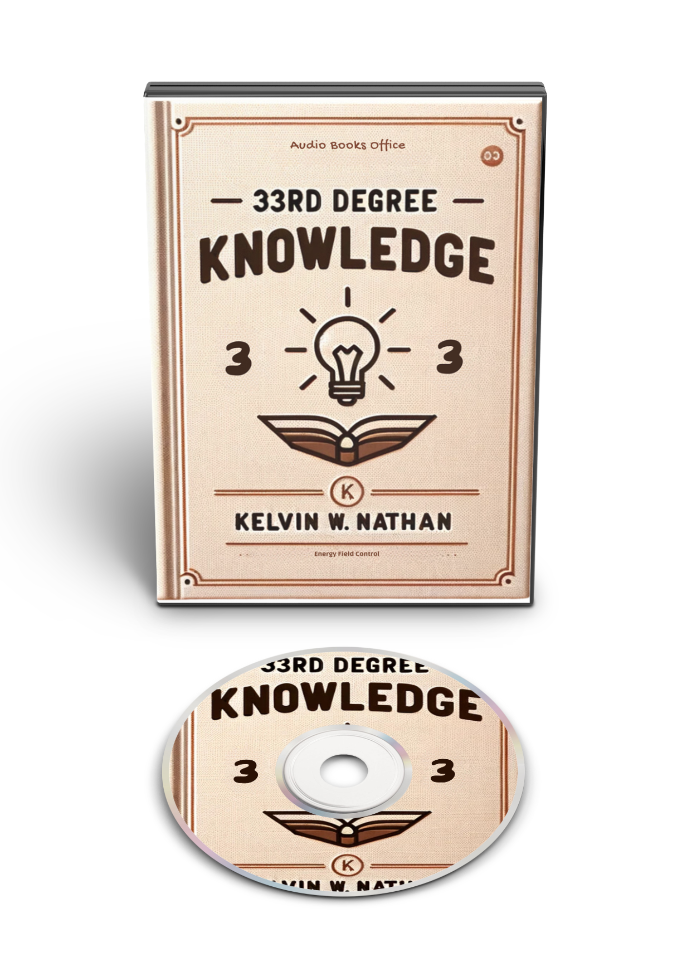 33rd Degree Knowledge: How to Mentally Control The Energy Field (Audiobook)