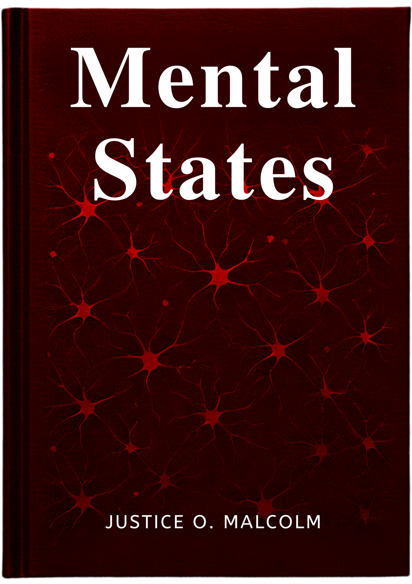 Mental States: The Secret Invisible Energy That Runs Your Life
