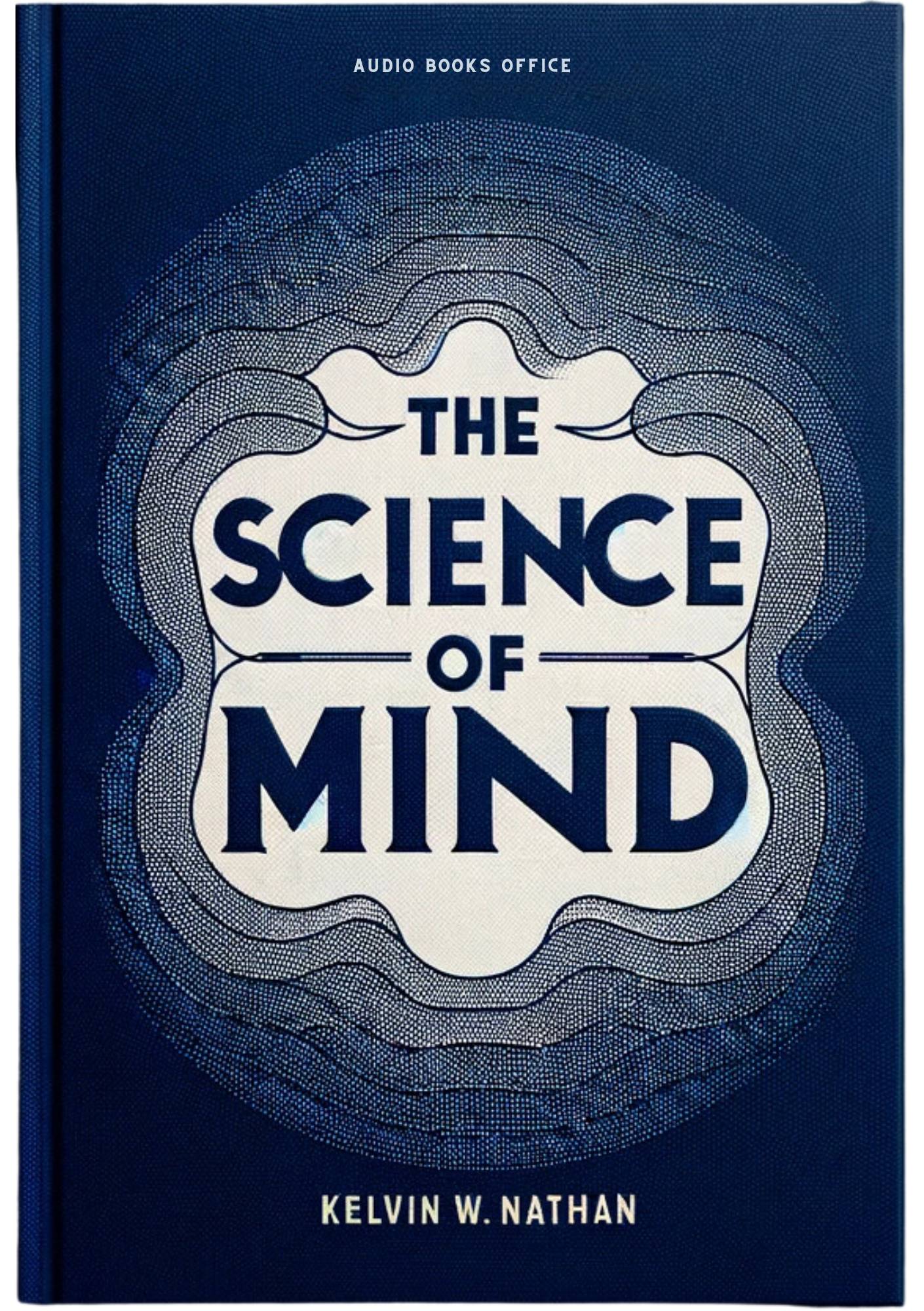 The Science Of Mind: Convince Your Mind To Do The Impossible