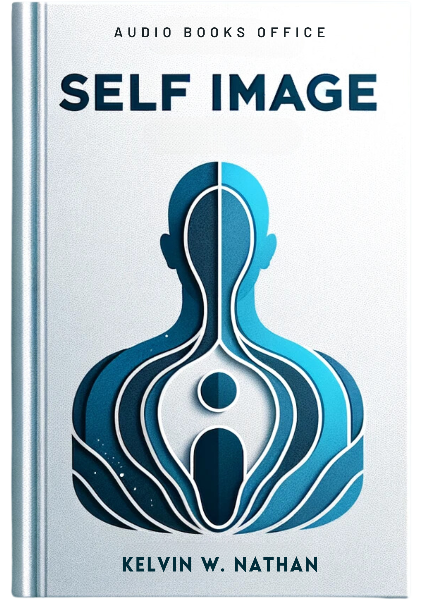 Self Image: How to See Yourself Being Successful in 90 Days