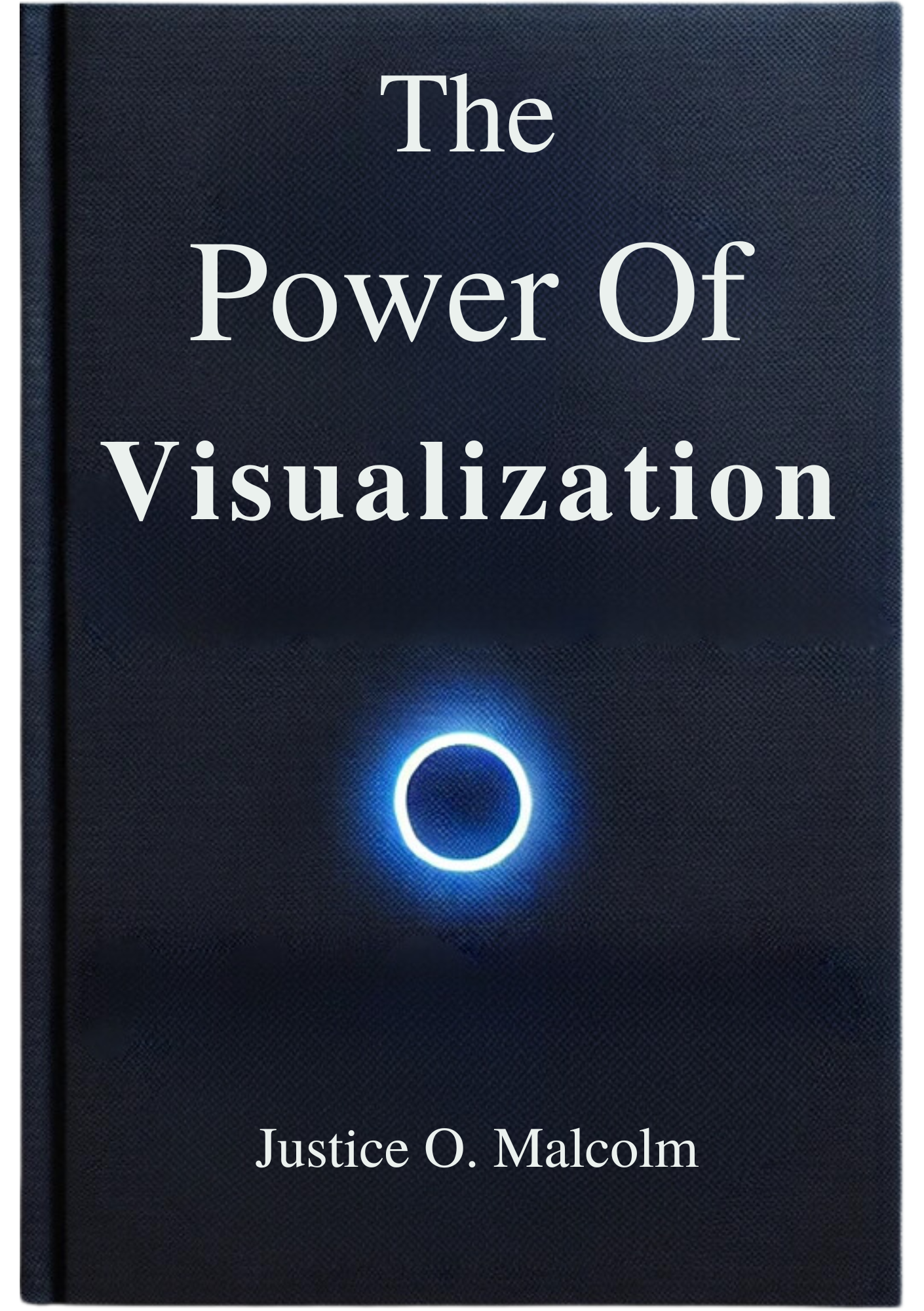 The Power Of Visualization: 25 Ways The Universe Talks To You
