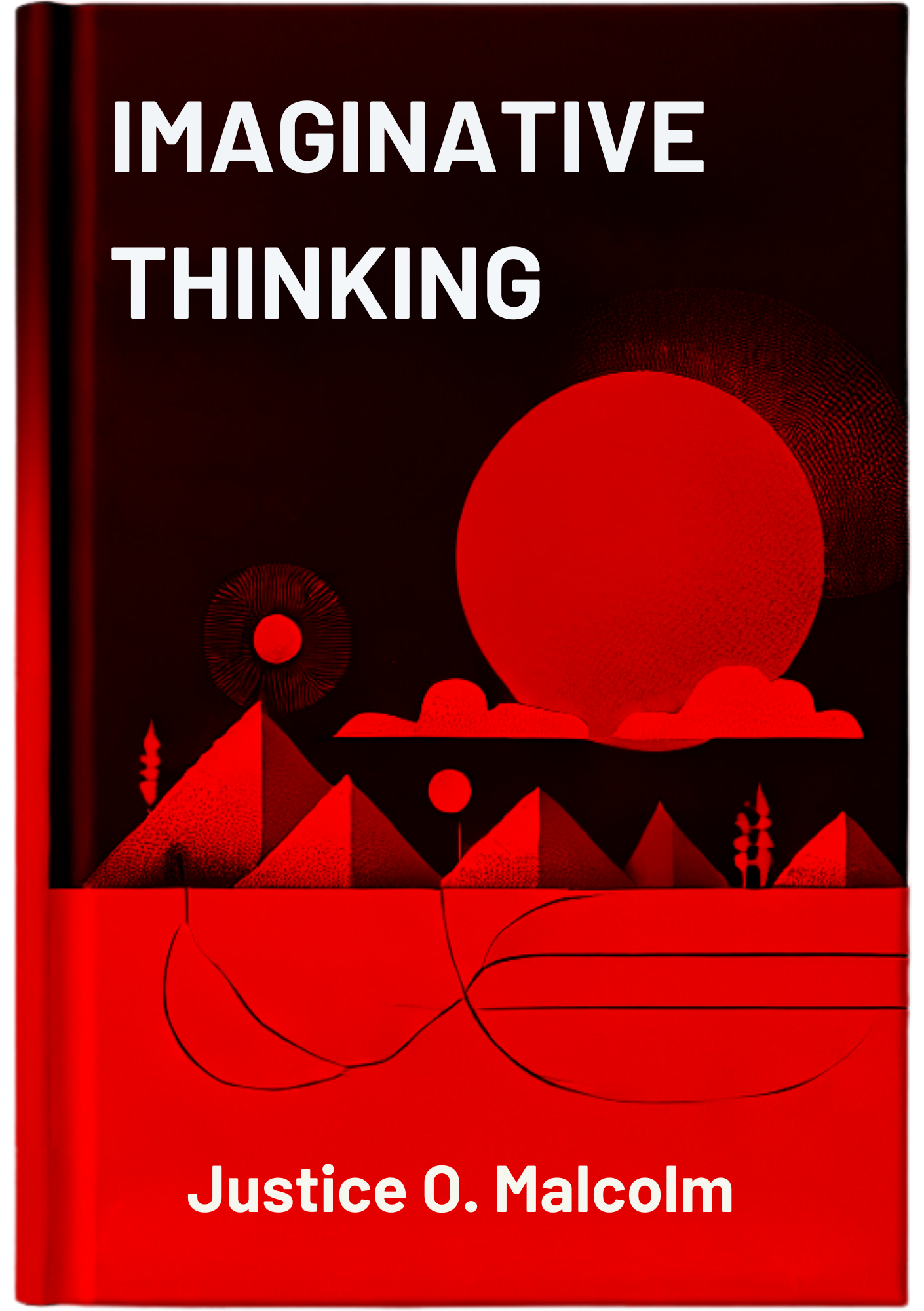 Imaginative Thinking: You Can Attract Anything You Want