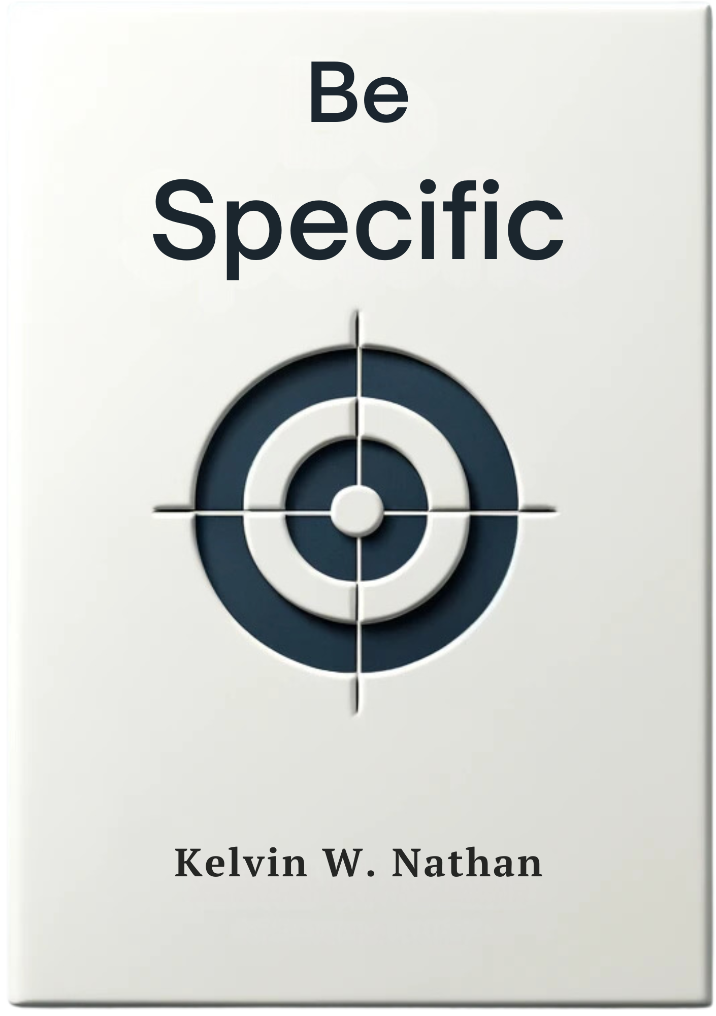 Be Specific: Allow Your Intentions to Manifest Effortlessly