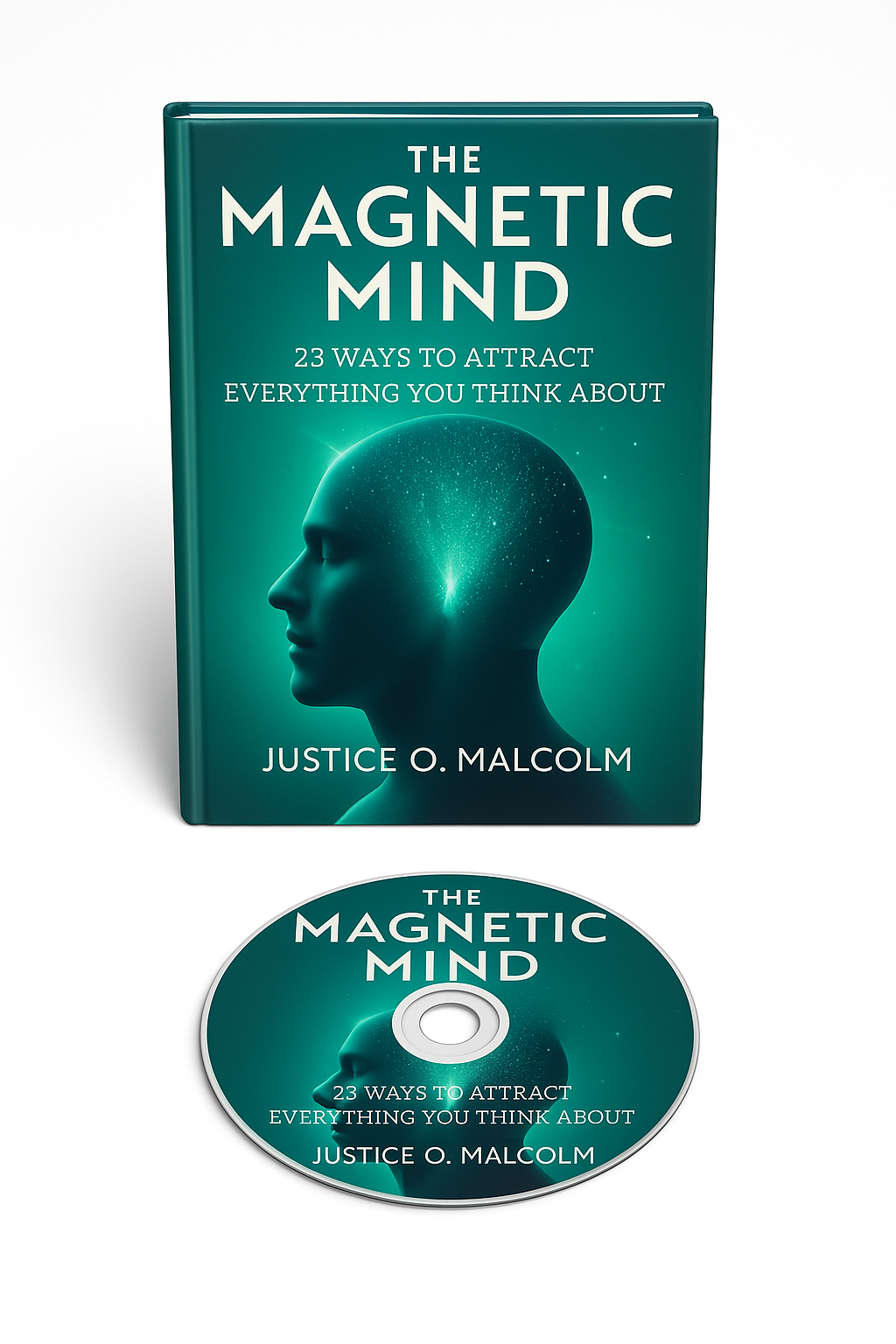 The Magnetic Mind: 23 Ways to Attract Everything You Think About (Audiobook)