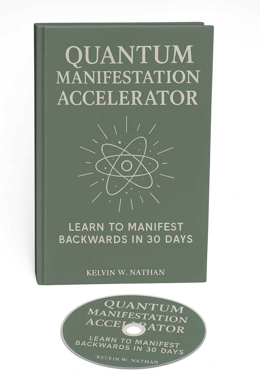 Quantum Manifestation Accelerator: Learn to Manifest Backwards in 30 Days (Audiobook)