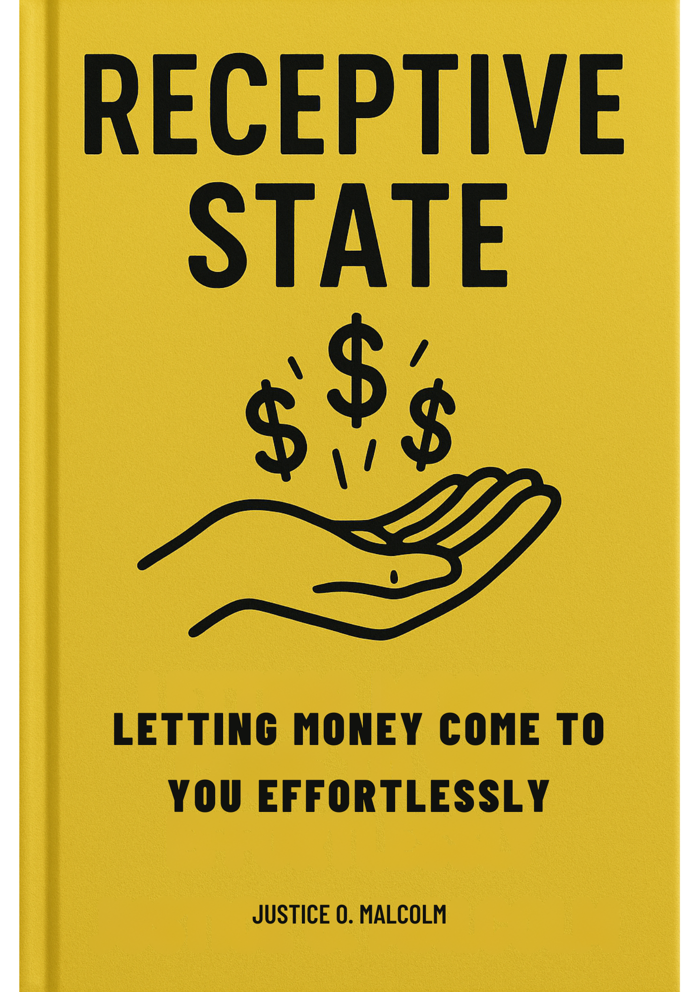 Receptive State: Letting Money Come to You Effortlessly