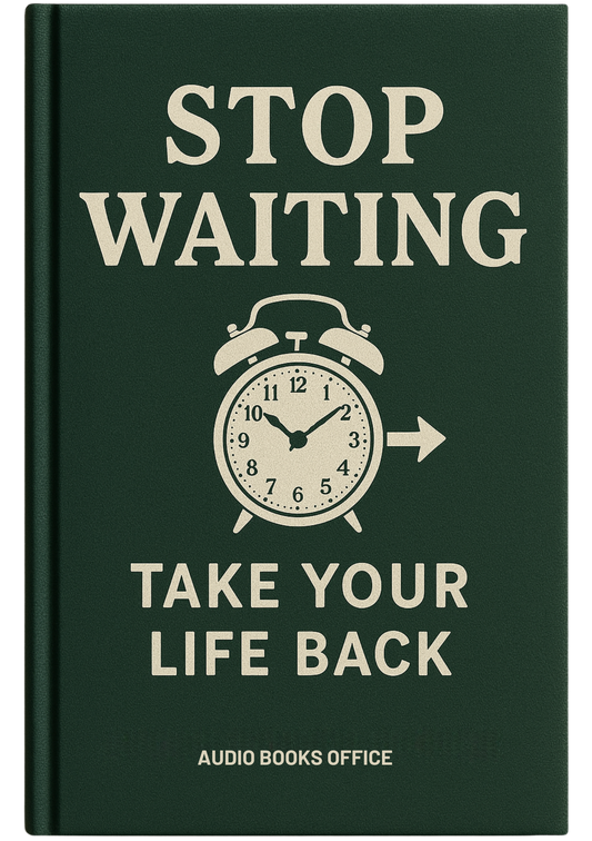 Stop Waiting for Permission to Change Your Life
