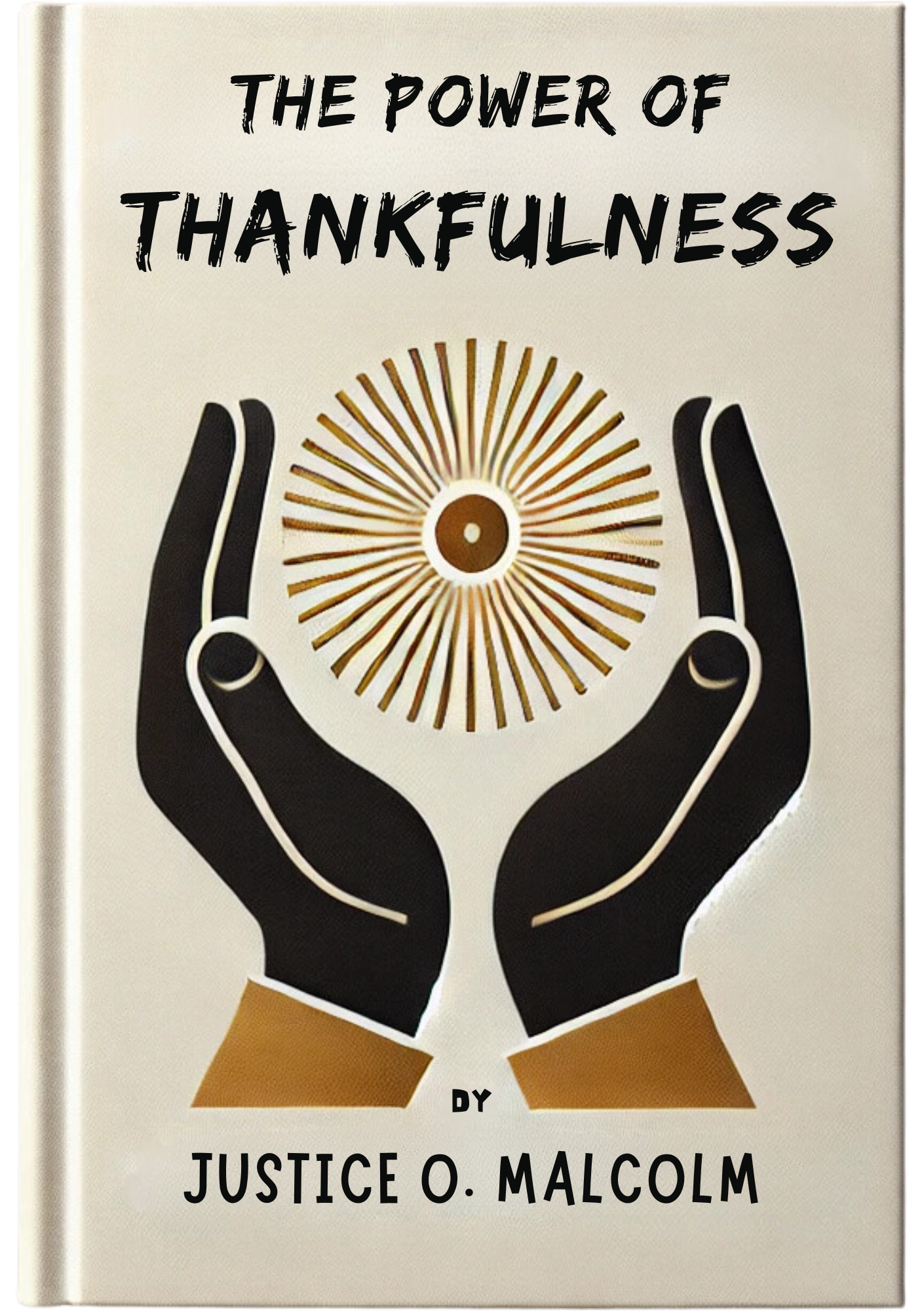 The Power of Thankfulness: Let The Universe Share Its Wealth With You