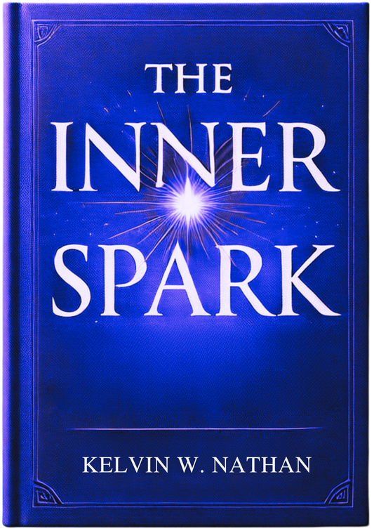 The Inner Spark: How You Attract Everything in Your Favor