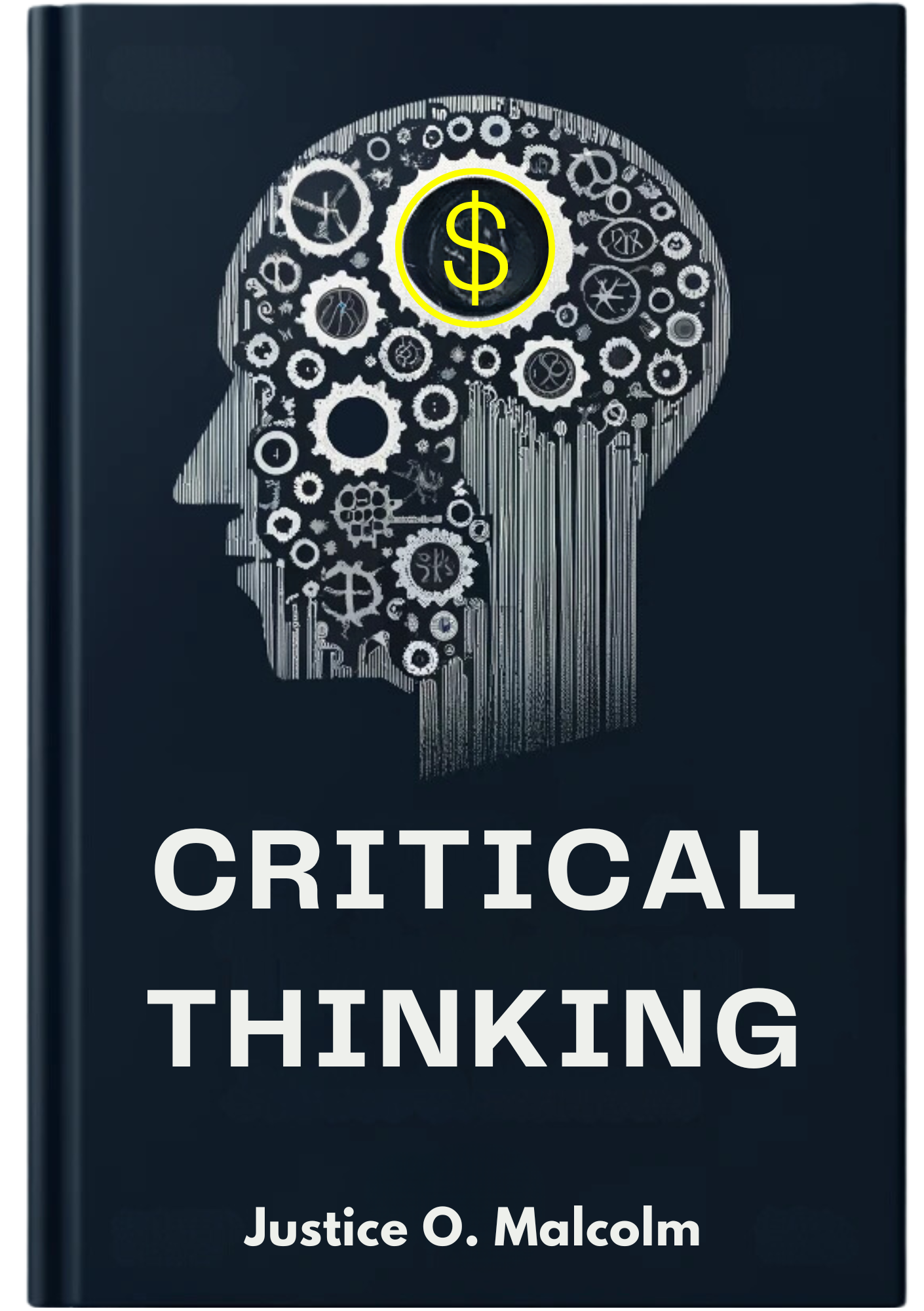 Critical Thinking: How to Get Everything With Your Thought