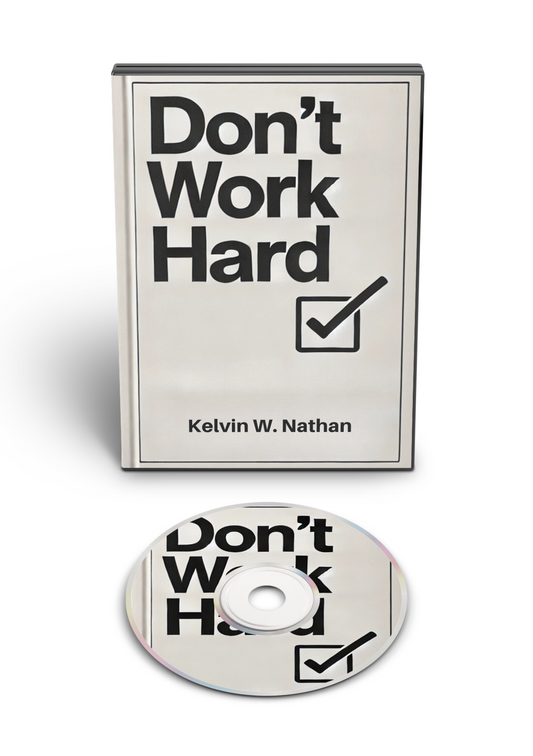 Don't Work Hard: Learn to Work Smart Every Single Day (Audiobook)