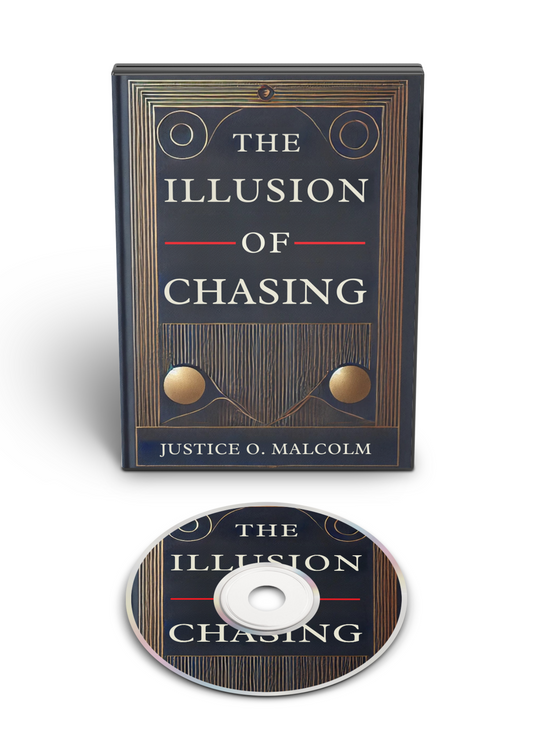 The Illusion of Chasing: The Secret Path to Effortless Success (Audiobook)