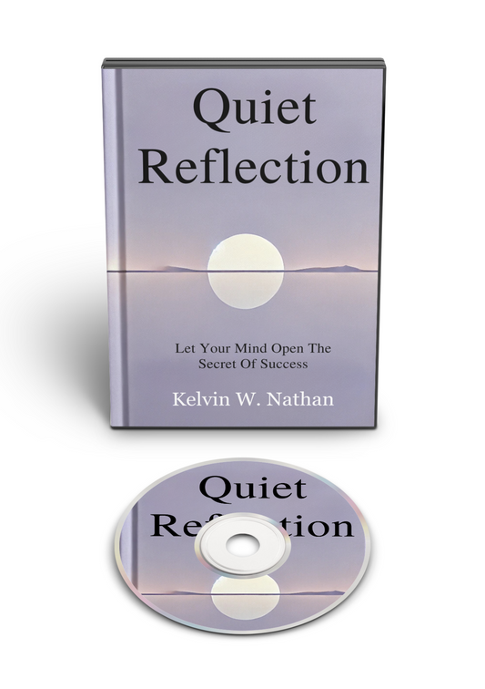 Quiet Reflections: Let Your Mind Open The Secret Of Success (Audiobook)