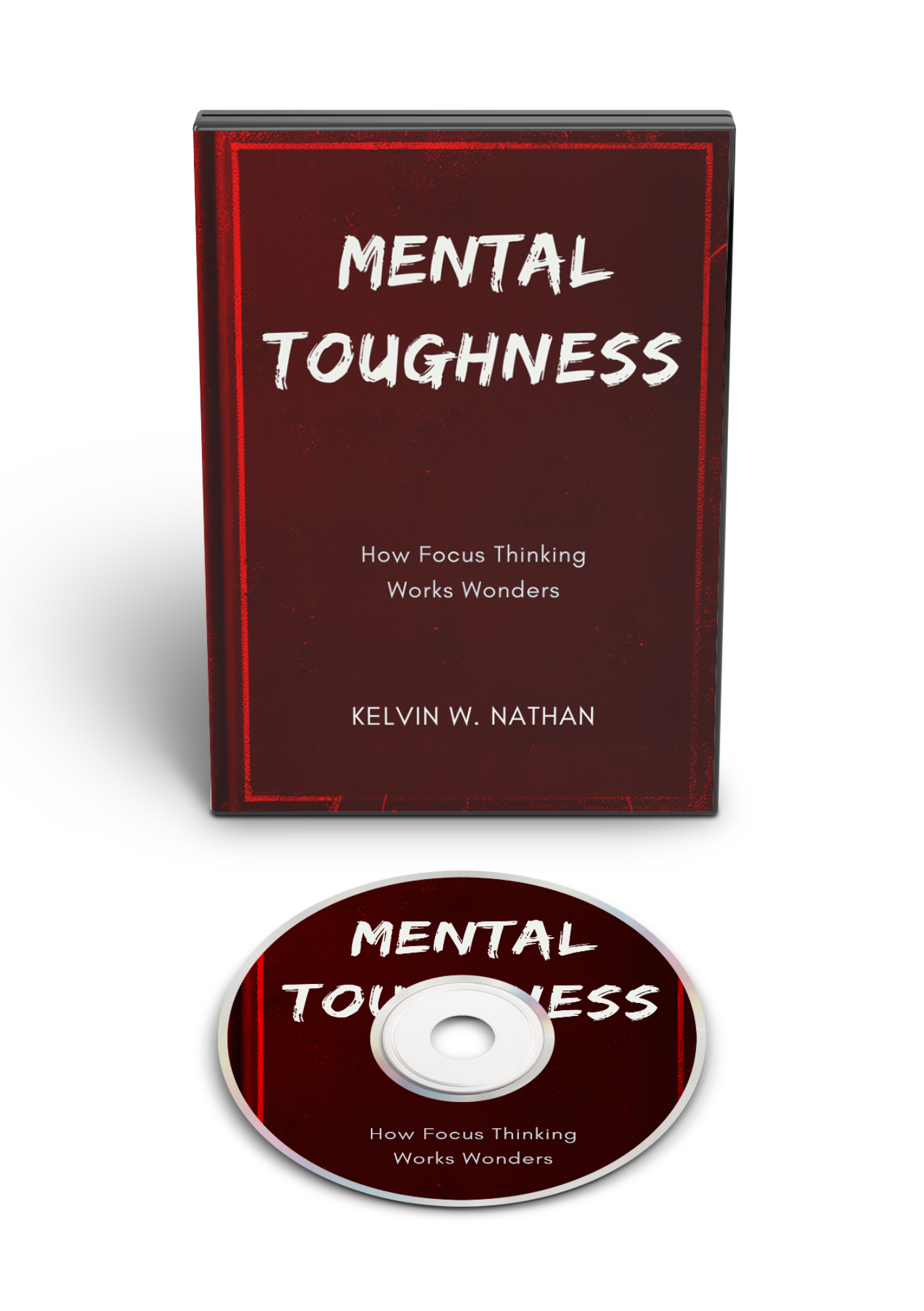 Mental Toughness: How Focus Thinking Works Wonders (Audiobook)