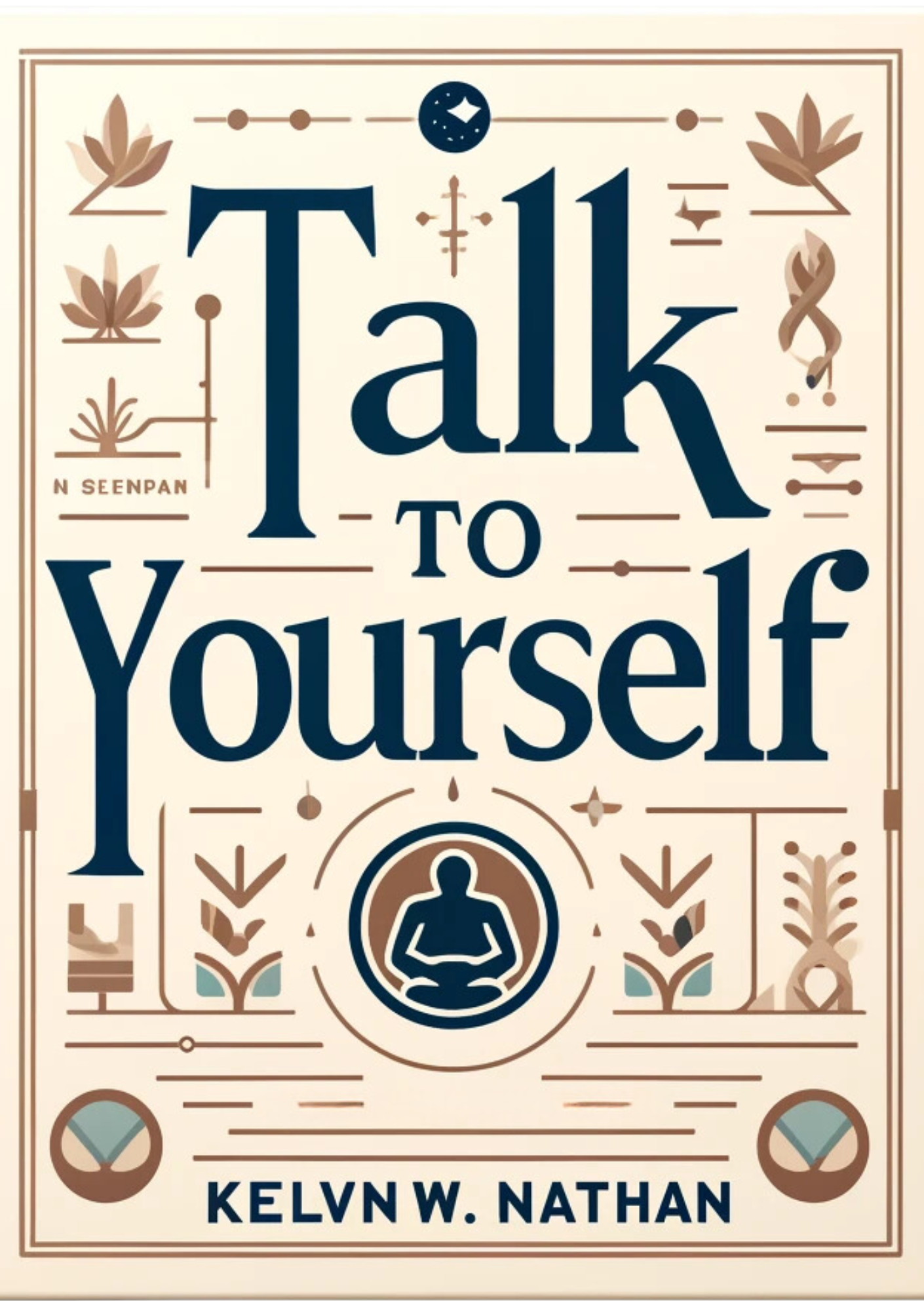 Talk to Yourself: Let Your Words Bring You Wealth Effortlessly