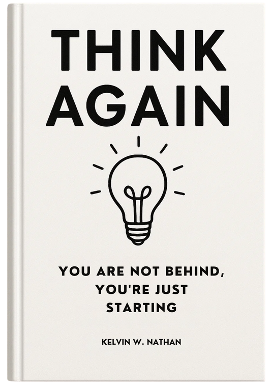 Think Again: You Are Not Behind, You’re Just Starting