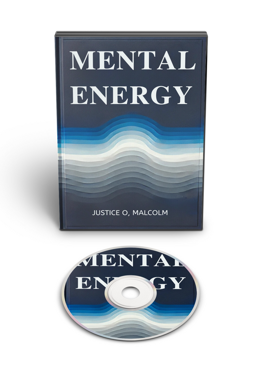 Mental Energy: How Your Whole Life Is Design In Your Mind (Audiobook)