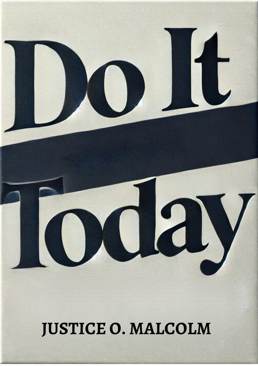 Do It Today: Learn To Overcome Procrastination