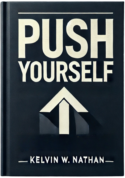 Push Yourself: You Become What You Do