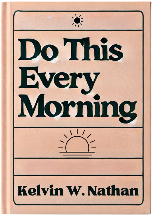 Do This Every Morning: The Game-Changing Habits You Need