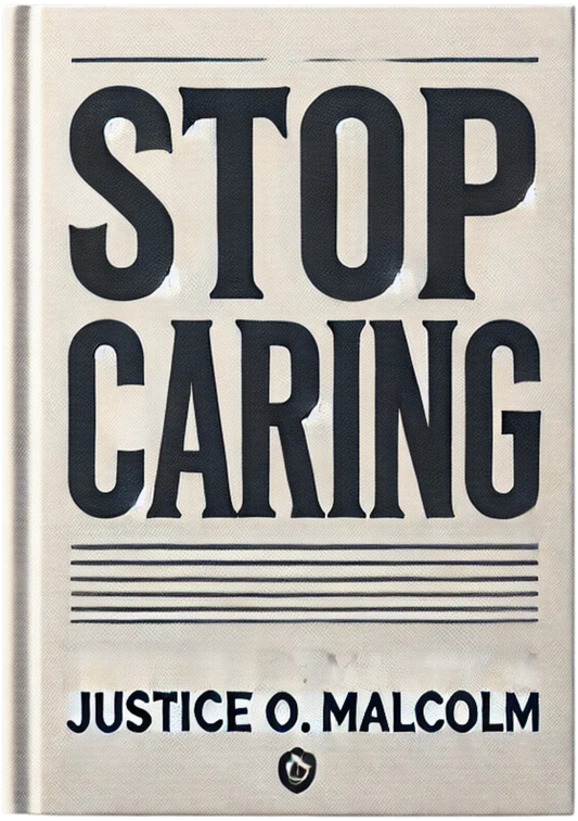 Stop Caring: Stop Being Kind To Everyone