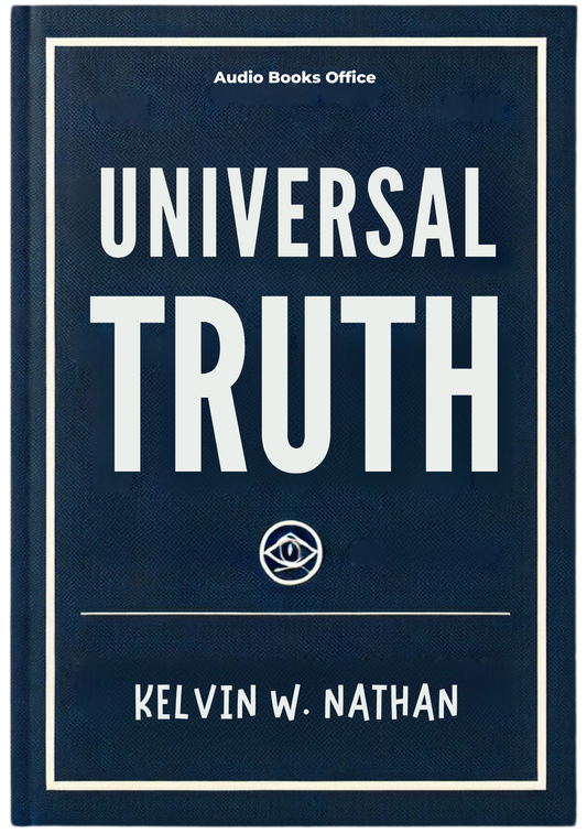 Universal Truth: Once You Master This Truth, Thoughts of Lack Disappear