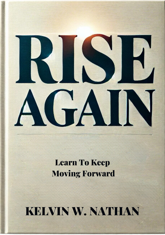 Rise Again: Learn To Keep Moving Forward