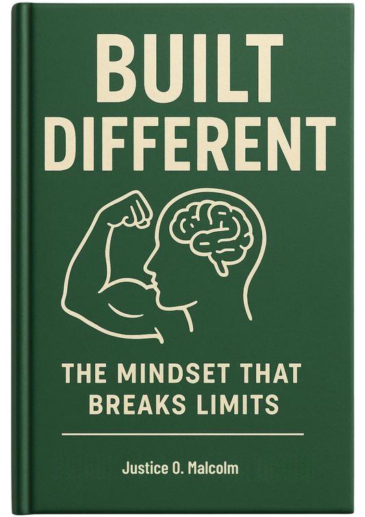 Built Different: The Mindset That Breaks Limits