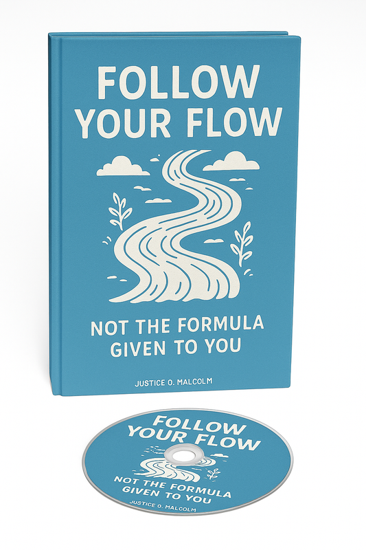Follow Your Flow: Not The Formula Given to You | Audiobook