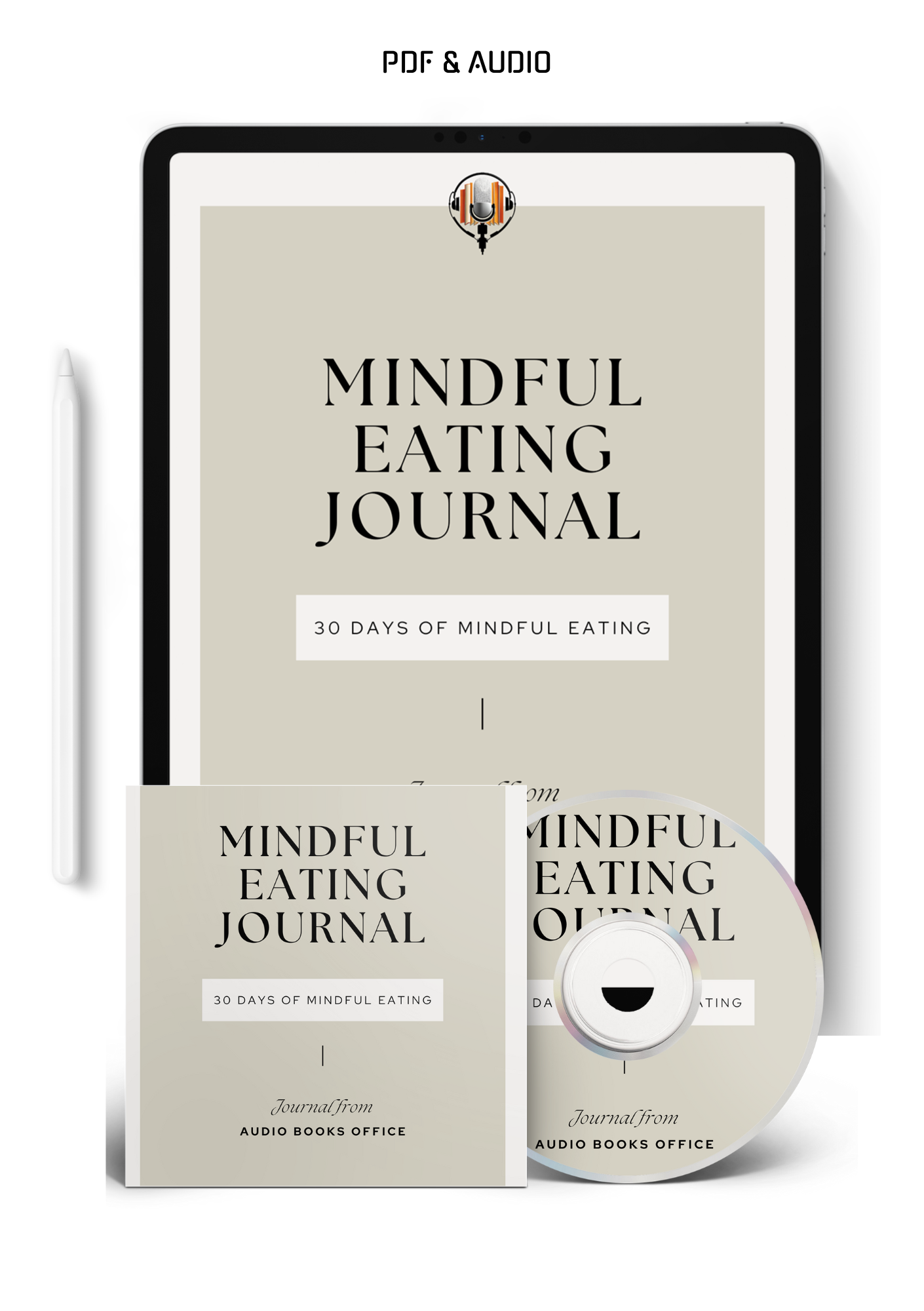 The Mindful Eating Journal & The Complementary Audio Journal (115 Pages)