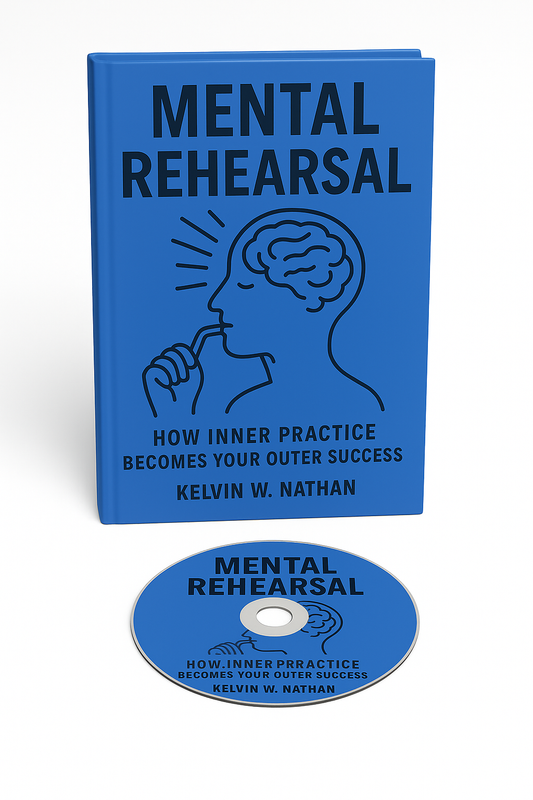Mental Rehearsal: How Inner Practice Becomes Your Outer Success (Audiobook)