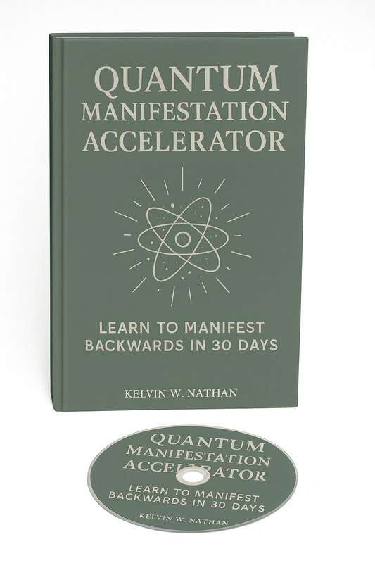 Quantum Manifestation Accelerator: Learn to Manifest Backwards in 30 Days (Audiobook)