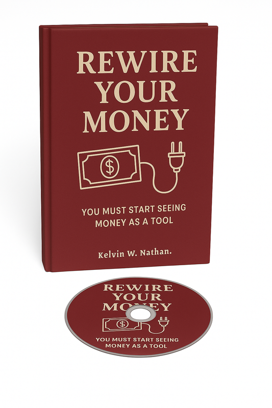 Rewire Your Money: You Must Start Seeing Money As A Tool (Audiobook)