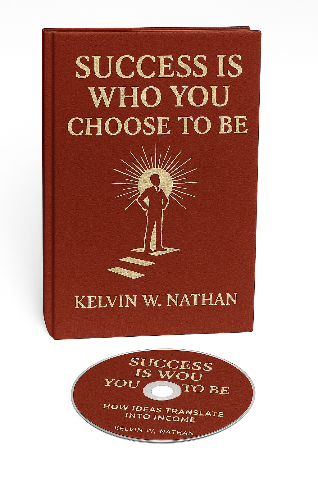Success Is Who You Choose to Be - Choose Wise (Audiobook)