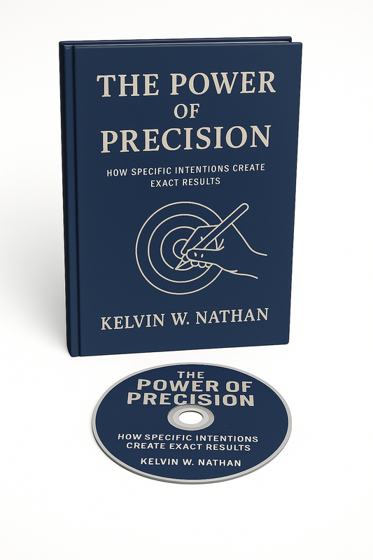 The Power of Precision: How Specific Intentions Create Exact Results (Audiobook)