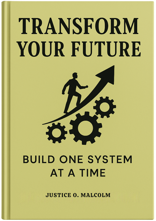 Transform Your Future: Learn to Build One System at a Time